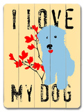 I love my dog