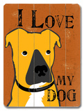 I Love My Dog