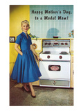 Happy Mothers Day to a Model Mom  with Stove