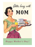 Better Living with Mom  Lady with Plate of Foodstuffs