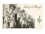Sing it Boys  Men's Choir
