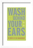 Wash Behind Your Ears