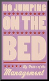 No Jumping on the Bed (pink)