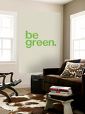 Be Green