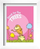 The Lorax: Speak for the Trees (on pink)