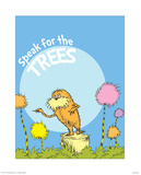 The Lorax: Speak for the Trees (on blue)