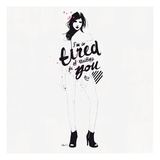 I'm So Tired