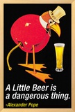 A Little Beer is a Dangerous Thing