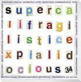 Supercalafragalistic