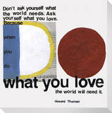 What You Love with Red Blue and White