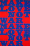 Make Love not War