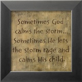 Sometimes God Calms