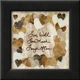 Live Well  Love Much  Laugh Often