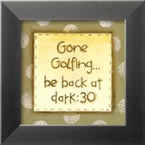 Gone Golfing