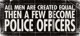 All Men-Police