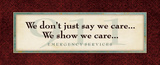 Emergency Services Show We Care
