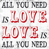 All You Need is Love