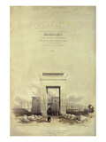 Great Gateway Leading to the Temple of Karnak  Titlepage to 'Egypt and Nubia'