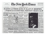 Martin Luther King Is Slain in Memphis  from the Front Page of 'The New York Times'  5th April 1968