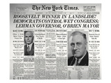 Roosevelt Winner in Landslide Election'  from the Front Page of 'The New York Times'  1932