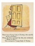 There Was a Young Lady of Norway  Who Casually Sat in a Doorway