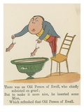 There Was an Old Person of Ewell  Who Chiefly Subsisted on Gruel