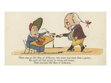 There Was an Old Man of Kilkenny  Who Never Had More Than a Penny