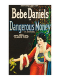 Dangerous Money