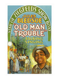 Old Man Trouble