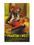 The Phantom of the West - House of Hate