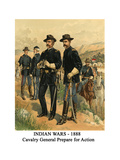 Indian Wars - 1888 - Cavalry General Prepare for Action