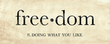 Freedom