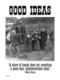 Good Ideas