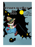 Wynken Blynken and Nod