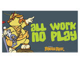 Fraggle Rock-All Work No Play
