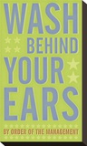 Wash Behind Your Ears