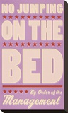 No Jumping on the Bed (pink)