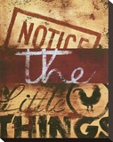 Notice The Little Things
