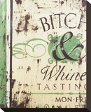 Bitch & Whine