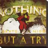 Nothing Beats A Miss