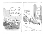 "Lassie! Get help!" - New Yorker Cartoon