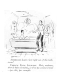 American Lady: Get right out of this bathroom!-French Bath Steward: Mais  … - New Yorker Cartoon