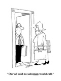 "Our ad said no salesman would call" - Cartoon