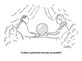 "Is there a particular browser you prefer" - Cartoon