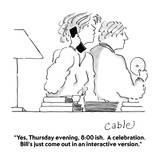 "Yes  Thursday evening  8:00-ish  A celebration  Bill's just come out in…" - Cartoon
