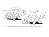 "You ruined the best two hundred years of my life I hope you're satisfied" - New Yorker Cartoon