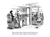 "Not to blow my own horn  but the ad for my book in the 'Times' called it …" - New Yorker Cartoon