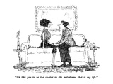 "I'd like you to be the co-star in the melodrama that is my life" - New Yorker Cartoon