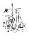 "If it's the IRS  tell them: Not a penny!  Not a centime!  Not a sou!" - New Yorker Cartoon