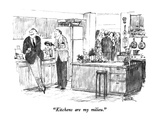 "Kitchens are my milieu" - New Yorker Cartoon